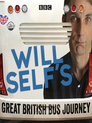 cover image of Will Self's Great British Bus Journey